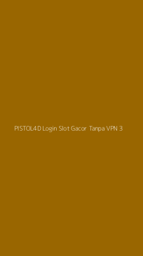 Tampilan Antarmuka Aplikasi Pistol4d Login Slot Gacor Tanpa Vpn - 3