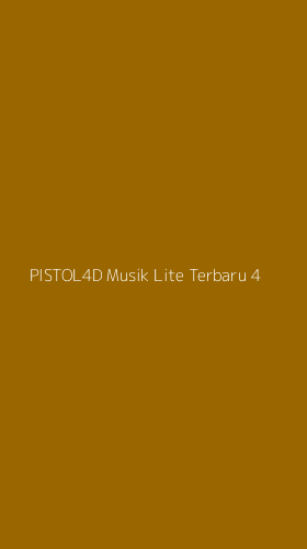 Tampilan Antarmuka Aplikasi Pistol4d Musik Lite Terbaru - 4