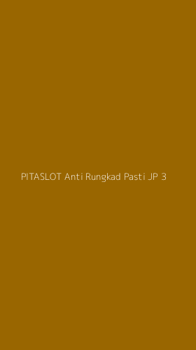 Tampilan Antarmuka Aplikasi Pitaslot Anti Rungkad Pasti Jp - 3