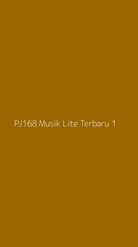 Tampilan Antarmuka Aplikasi Pj168 Musik Lite Terbaru - 1