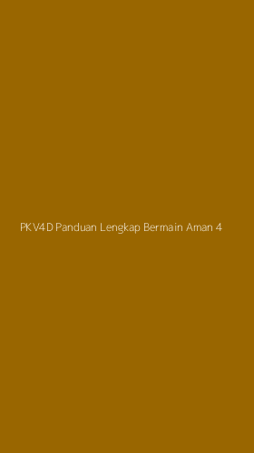 Tampilan Antarmuka Aplikasi Pkv4d Panduan Lengkap Bermain Aman - 4