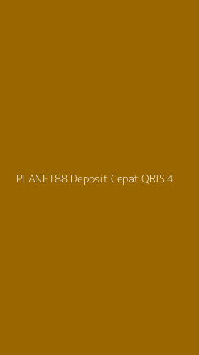 Tampilan Antarmuka Aplikasi Planet88 Deposit Cepat Qris - 4