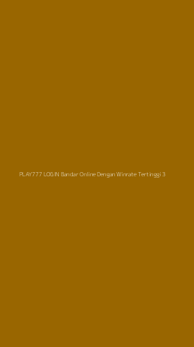 Tampilan Antarmuka Aplikasi Play777 Login Bandar Online Dengan Winrate Tertinggi - 3