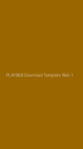 Tampilan Antarmuka Aplikasi Play868 Download Template Web - 1