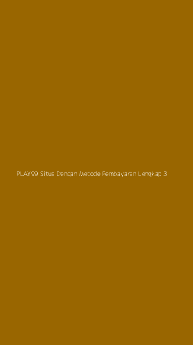 Tampilan Antarmuka Aplikasi Play99 Situs Dengan Metode Pembayaran Lengkap - 3