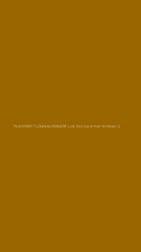 Tampilan Antarmuka Aplikasi Playstar77 Login Alternatif Link Slot Gacor Hari Ini Resmi - 2