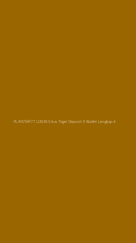 Tampilan Antarmuka Aplikasi Playstar77 Login Situs Togel Deposit E Wallet Lengkap - 4