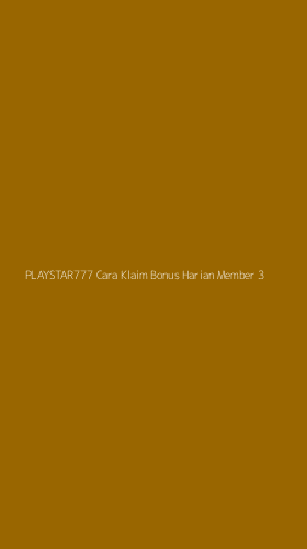 Tampilan Antarmuka Aplikasi Playstar777 Cara Klaim Bonus Harian Member - 3