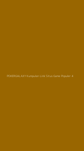 Tampilan Antarmuka Aplikasi Pokergalaxy Kumpulan Link Situs Game Populer - 4