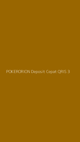 Tampilan Antarmuka Aplikasi Pokerorion Deposit Cepat Qris - 3