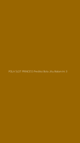 Tampilan Antarmuka Aplikasi Pola Slot Princess Prediksi Bola Jitu Malam Ini - 3