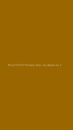 Tampilan Antarmuka Aplikasi Pola138 Rtp Prediksi Bola Jitu Malam Ini - 2