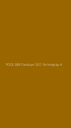 Tampilan Antarmuka Aplikasi Pools88 Panduan Seo Terlengkap - 4