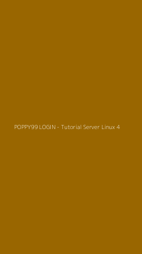Tampilan Antarmuka Aplikasi POPPY99 LOGIN - Tutorial Server Linux - 4
