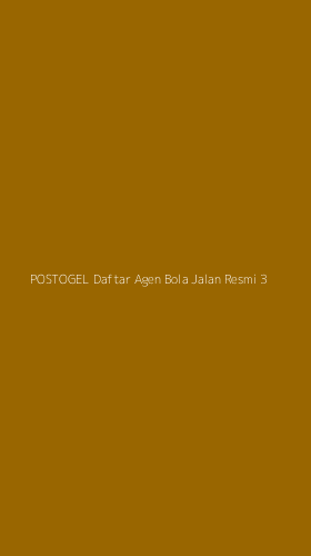 Tampilan Antarmuka Aplikasi Postogel Daftar Agen Bola Jalan Resmi - 3