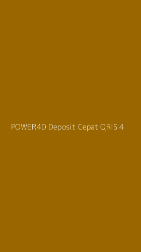 Tampilan Antarmuka Aplikasi Power4d Deposit Cepat Qris - 4