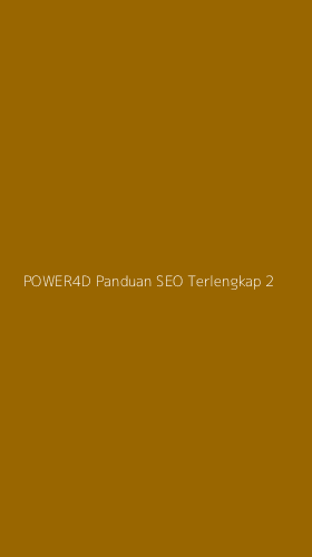 Tampilan Antarmuka Aplikasi Power4d Panduan Seo Terlengkap - 2