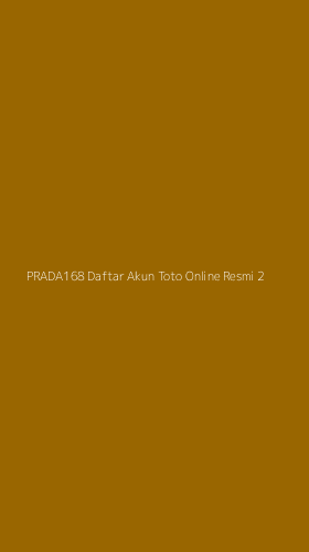 Tampilan Antarmuka Aplikasi Prada168 Daftar Akun Toto Online Resmi - 2