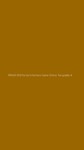 Tampilan Antarmuka Aplikasi Prada168 Portal Informasi Game Online Terupdate - 4