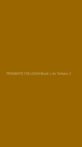 Tampilan Antarmuka Aplikasi Pragmatic138 Login Musik Lite Terbaru - 2