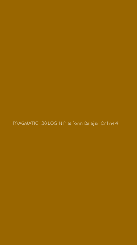 Tampilan Antarmuka Aplikasi Pragmatic138 Login Platform Belajar Online - 4