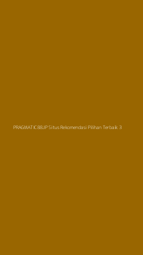 Tampilan Antarmuka Aplikasi Pragmatic88jp Situs Rekomendasi Pilihan Terbaik - 3