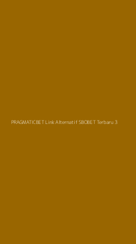 Tampilan Antarmuka Aplikasi Pragmaticbet Link Alternatif Sbobet Terbaru - 3