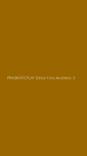 Tampilan Antarmuka Aplikasi Pragmaticplay Editor Foto Aesthetic - 3