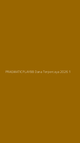 Tampilan Antarmuka Aplikasi Pragmaticplay88 Dana Terpercaya 2026 - 1