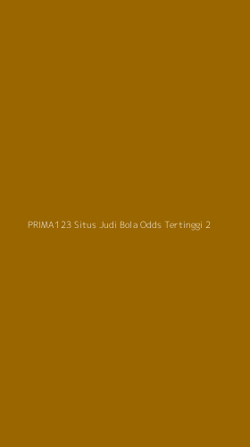 Tampilan Antarmuka Aplikasi Prima123 Situs Judi Bola Odds Tertinggi - 2