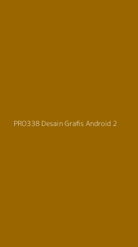 Tampilan Antarmuka Aplikasi Pro338 Desain Grafis Android - 2