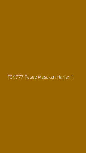 Tampilan Antarmuka Aplikasi Psk777 Resep Masakan Harian - 1