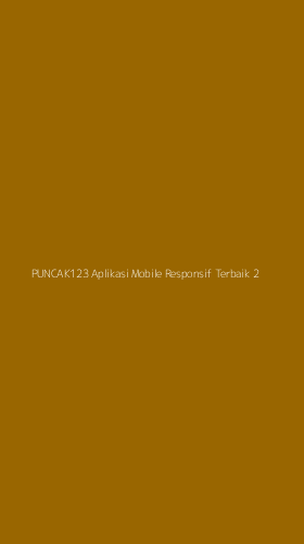 Tampilan Antarmuka Aplikasi Puncak123 Aplikasi Mobile Responsif Terbaik - 2