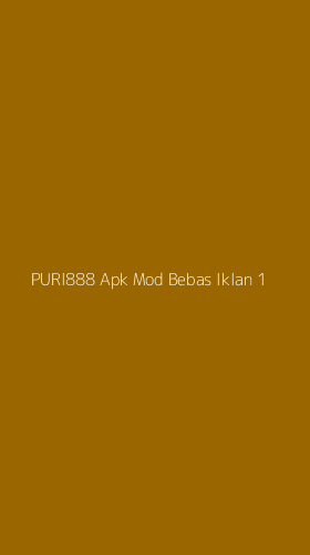 Tampilan Antarmuka Aplikasi Puri888 Apk Mod Bebas Iklan - 1