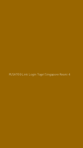 Tampilan Antarmuka Aplikasi Pusat69 Link Login Togel Singapore Resmi - 4