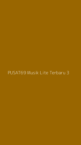 Tampilan Antarmuka Aplikasi Pusat69 Musik Lite Terbaru - 3