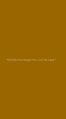 Tampilan Antarmuka Aplikasi Pusatqq Situs Dengan Fitur Live Chat Cepat - 1