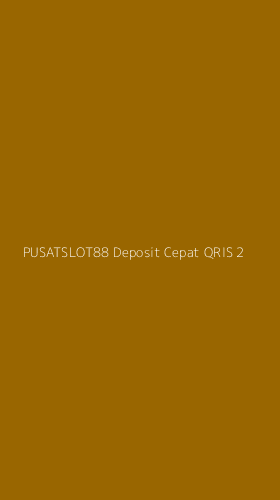 Tampilan Antarmuka Aplikasi Pusatslot88 Deposit Cepat Qris - 2