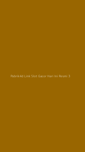 Tampilan Antarmuka Aplikasi Pabrik4d Link Slot Gacor Hari Ini Resmi - 3