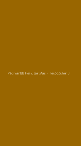 Tampilan Antarmuka Aplikasi Padiwin88 Pemutar Musik Terpopuler - 3