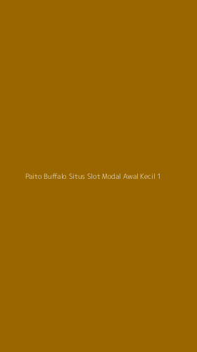 Tampilan Antarmuka Aplikasi Paito Buffalo Situs Slot Modal Awal Kecil - 1