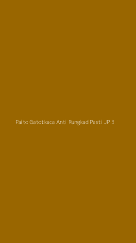 Tampilan Antarmuka Aplikasi Paito Gatotkaca Anti Rungkad Pasti Jp - 3