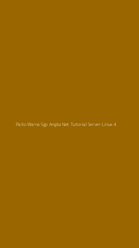 Tampilan Antarmuka Aplikasi Paito Warna Sgp Angka Net Tutorial Server Linux - 4