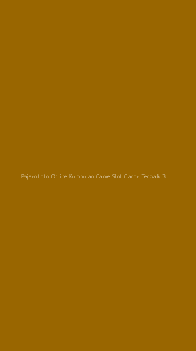 Tampilan Antarmuka Aplikasi Pajerototo Online Kumpulan Game Slot Gacor Terbaik - 3