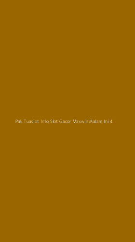 Tampilan Antarmuka Aplikasi Pak Tuaslot Info Slot Gacor Maxwin Malam Ini - 4