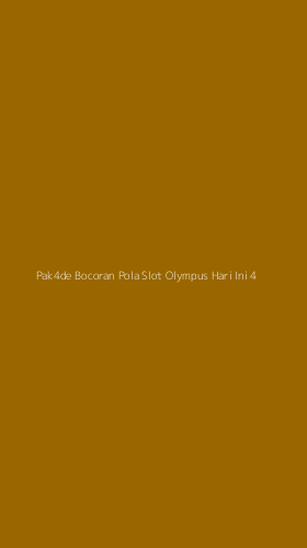 Tampilan Antarmuka Aplikasi Pak4de Bocoran Pola Slot Olympus Hari Ini - 4