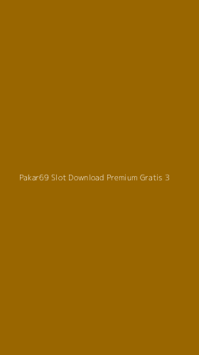Tampilan Antarmuka Aplikasi Pakar69 Slot Download Premium Gratis - 3