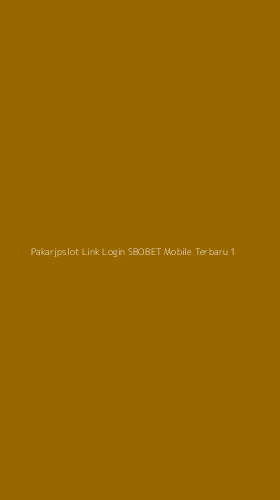 Tampilan Antarmuka Aplikasi Pakarjpslot Link Login Sbobet Mobile Terbaru - 1