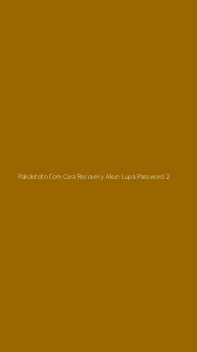 Tampilan Antarmuka Aplikasi Pakdetoto Com Cara Recovery Akun Lupa Password - 2