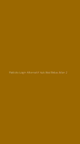 Tampilan Antarmuka Aplikasi Paktoto Login Alternatif Apk Mod Bebas Iklan - 2